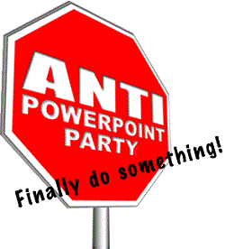 anti powerpoint party